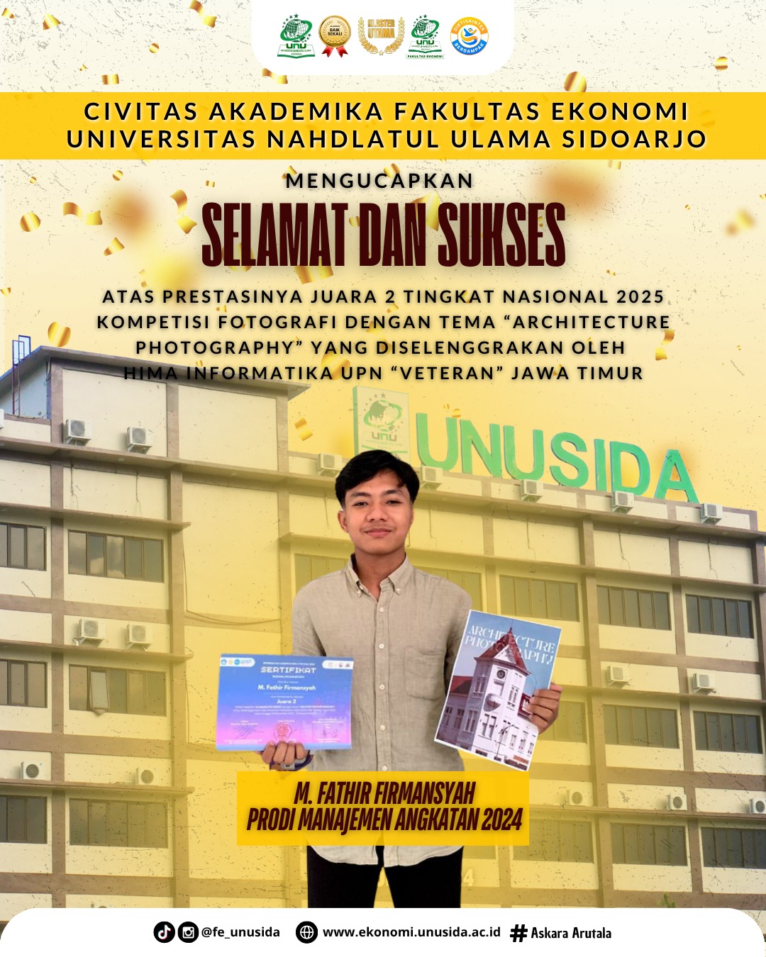 Mahasiswa FE UNUSIDA Raih Juara 2 Nasional dalam Kompetisi Fotografi “Architecture Photography”